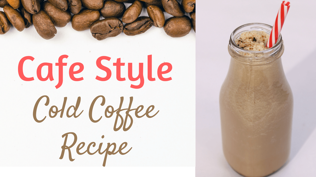 https://www.cookingwithsiddhi.com/wp-content/uploads/2018/06/Cold-Coffee.png