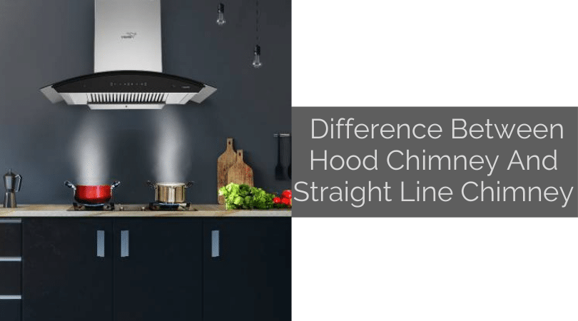 Chimney vs Slanted Hoods: Which is Better for Your Kitchen